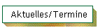 Aktuelles/Termine